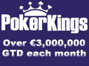 PokerKings 3 Million Euros GTD