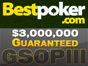 GSOP III at BestPoker